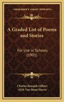 A Graded List of Poems and Stories