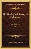 The Geological Survey of California