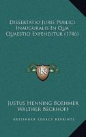 Dissertatio Juris Publici Inauguralis in Qua Quaestio Expenditur (1746)