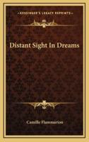 Distant Sight In Dreams