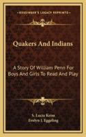 Quakers And Indians