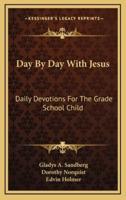 Day By Day With Jesus