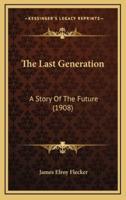The Last Generation