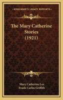 The Mary Catherine Stories (1921)