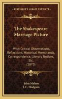 The Shakespeare Marriage Picture