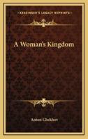 A Woman's Kingdom