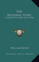 The Building Fund