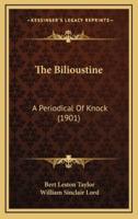 The Bilioustine