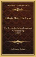 Ilithyia Oder Die Hexe