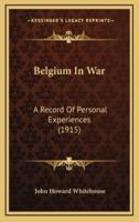 Belgium In War