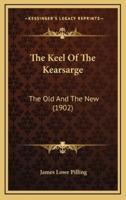 The Keel Of The Kearsarge