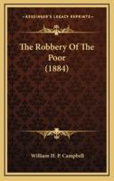 The Robbery Of The Poor (1884)