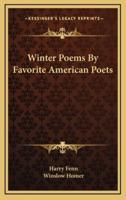 Winter Poems By Favorite American Poets