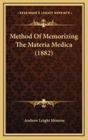 Method Of Memorizing The Materia Medica (1882)