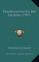 Frauengestalten Bei Dickens (1907)