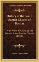 History of the South Baptist Church of Boston