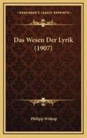 Das Wesen Der Lyrik (1907)