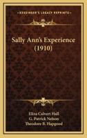 Sally Ann's Experience (1910)