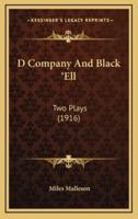 D Company And Black 'Ell