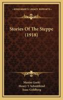 Stories Of The Steppe (1918)