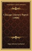 Chicago Literary Papyri (1908)
