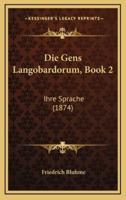 Die Gens Langobardorum, Book 2