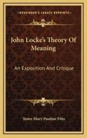 John Locke's Theory Of Meaning