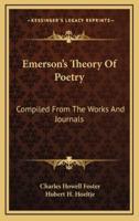 Emerson's Theory Of Poetry