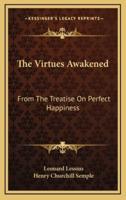 The Virtues Awakened