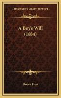 A Boy's Will (1884)
