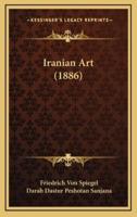 Iranian Art (1886)