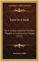 Love In A Sack