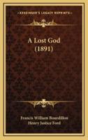 A Lost God (1891)