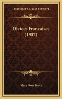 Dictees Francaises (1907)