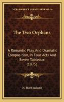 The Two Orphans