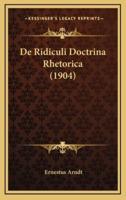 De Ridiculi Doctrina Rhetorica (1904)