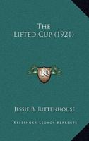 The Lifted Cup (1921)