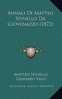 Annali Di Matteo Spinello Da Giovenazzo (1872)