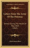 Letters From The Army Of The Potomac