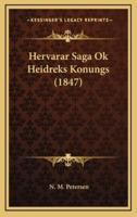 Hervarar Saga Ok Heidreks Konungs (1847)