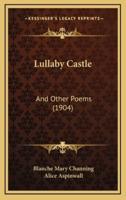 Lullaby Castle