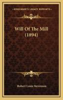 Will Of The Mill (1894)