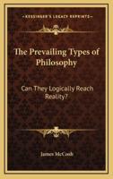 The Prevailing Types of Philosophy