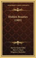 Hidden Beauties (1905)