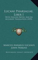Lucani Pharsaliae, Liber I