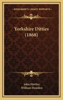 Yorkshire Ditties (1868)