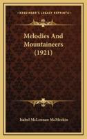 Melodies And Mountaineers (1921)