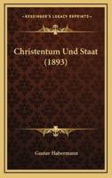 Christentum Und Staat (1893)