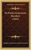 De Poetis Graecorum Bucolicis (1844)