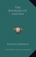 The Boyhood Of Lincoln